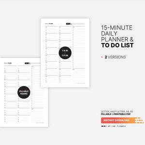 2 Versions: 7 A.M. - 11 P.M. and fillable hours for 15 Minute Daily Planner with To Do List Template, Fillable Time Slots Appointment Schedule, Undated Hourly Printable Letter, HL, A4, A5 PDF
