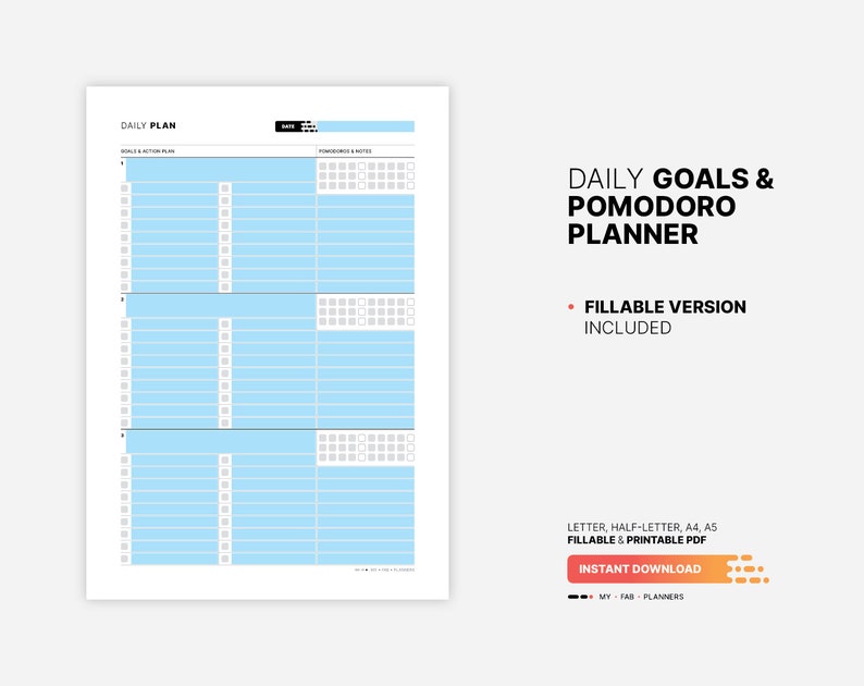 Fillable PDF Form Version Included for Daily Goal Setting & Planner, Pomodoro Tracker, Fillable Work Action Plan, Worksheet, Log, Organizer, Printable Letter, A4, A5 PDF Template