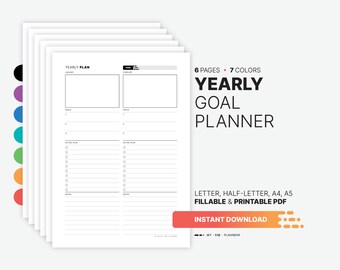 May include: A printable yearly goal planner with 6 pages and 7 colors. The planner is available in letter, half-letter, A4, and A5 sizes. It is a fillable PDF and can be downloaded instantly.