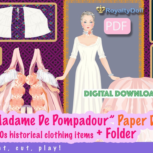 Papierpuppe Madame De Pompadour mit Garderobenordner, Royalty Doll PDF in Farbe, Heimaktivität für Kinder und Erwachsene, Mädchenbasteln