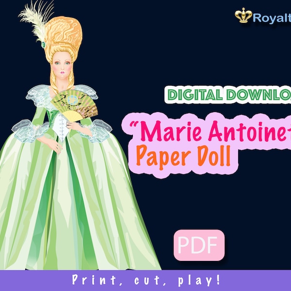 Paper Doll, Marie Antoinette Paper Doll with historical clothing set, Royalty Doll PDF, Home Activity for Kids and Adults, Girls Crafts, pdf