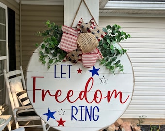 Let freedom ring wooden door hanger | America / 4th of July | decor | patriotic | Fourth of July wreath | July | American flag