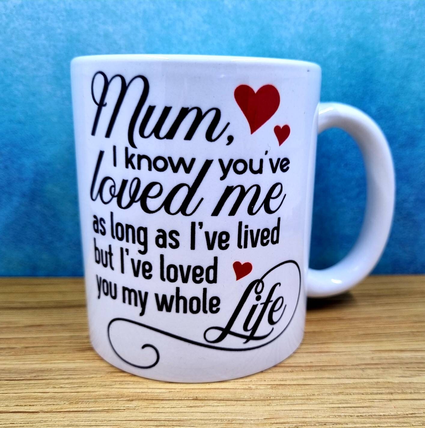 Mug gifts for mum mugs for mum love you mug mum birthday Etsy