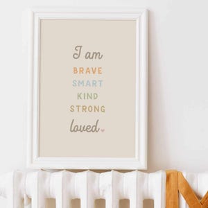 Kids Daily Affirmation Art Print, I Am Brave Smart Kind Strong Loved