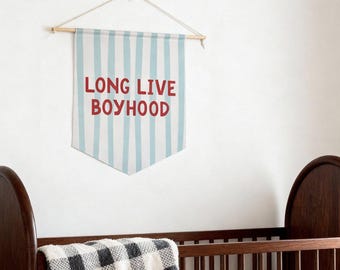 Retro Striped Long Live Boyhood Banner - Pennant Flag for Boys Bedroom