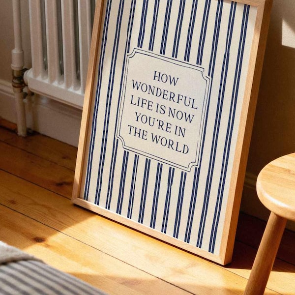 How Wonderful Life Is Nursery Art Print – Sweet Quote Wall Decor for Baby’s Room