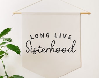 Long Live Sisterhood Pennant Style Banner | Pennant Flag Wall Art Banner, Girls Room Decor, Nursery or Play Room Wall Decor,Gift for Sisters