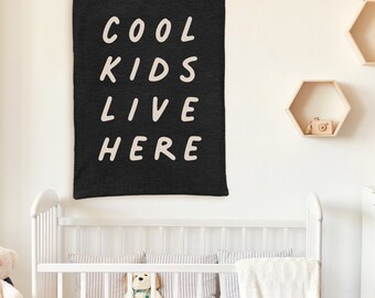 Cool Kids Live Here Woven Banner, Playroom Decor, Stylish Children's Room Hanging, Unique Handmade Wall Art