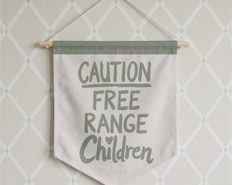 Kids Wall Hanging, Free Range Children Pennant Banner, Playroom Decor, Funny Nursery Wall Flag