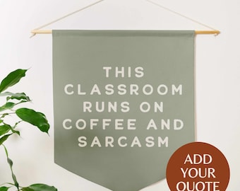 Custom Quote Banner | Custom Pennant With Any Quote In Rustic Style Font | Custom Quote Canvas Flag | Custom Wall Hanging | Wall Decor Art