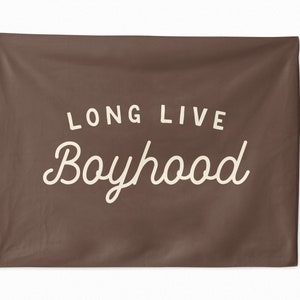 Long Live Boyhood Tapestry, Custom Wall Banner, Flag Wall Art Banner, Kids & Baby Room Decor, Nursery or Play Room Tapestries image 9