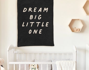 Woven Nursery Banner, Dream Big Little One, Perfect for Baby Shower Gift and Nursery / Bedroom Decor