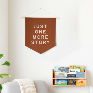 One More Story Fabric Pennant Banner - Custom Nursery Wall Hanging for Reading Nook or Bedroom
