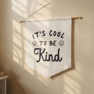 It&#39;s Cool to Be Kind Pennant Banner - Positive Hanging Wall Flag Sign for Nursery, Playroom or Bedroom