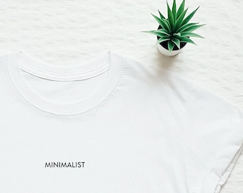 Minimalist T-shirt, minimalism shirt, neck print tee, less is more, love quote, ecology, ecological, no waste, gift, present
