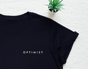 Camiseta optimista, camiseta optimista, buenas vibraciones, ser amable, positivo, positividad, buena energía, mantener la calma, amor, amor, amabilidad, minimalista