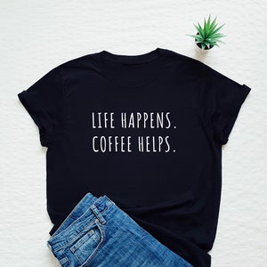 T-shirt de café, chemise de café, amant de café, café du matin, tee-shirt de petit déjeuner, brunch, réveil, gymnastique, séance d’entraînement, tasse de thé, cadeau d’ami