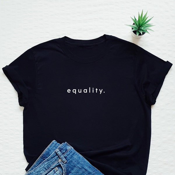 Equality T Shirt - Etsy
