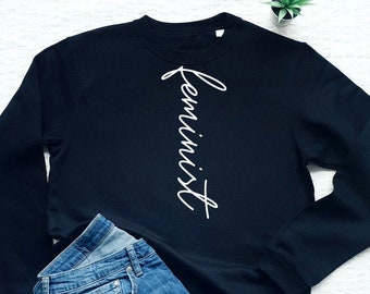 Felpa femminista, Felpa femminista, Girl Power, Maglione slogan femminista, Regalo per il migliore amico