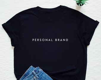 Influencer shirt, personal brand T-shirt, branded shirt, motivational, motivating, inspiring, business, freelancer, youtuber, instagram