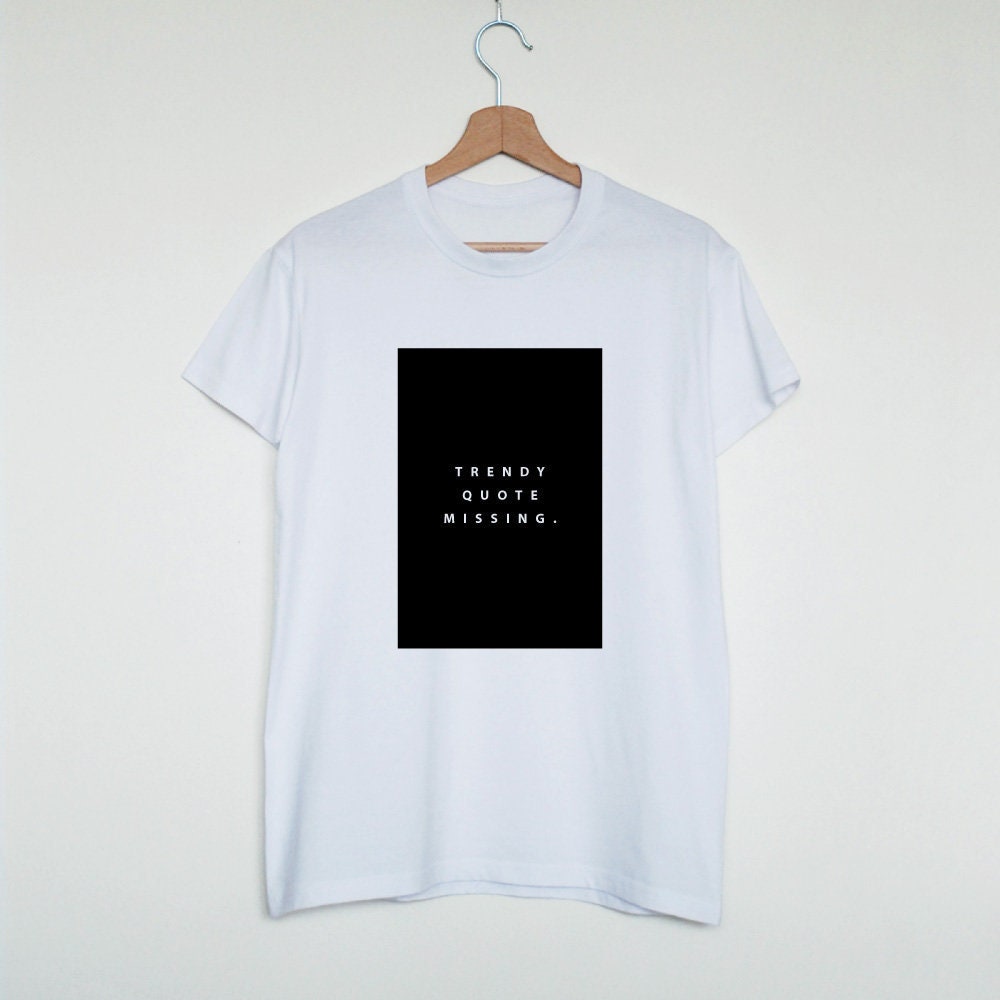 Trendy Quote Missing T-shirt Sarcastic Minimalist Shirt - Etsy Singapore