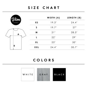 May include: Size chart for t-shirts with measurements in inches for width and length. Sizes include XS, S, M, L, XL, and XXL. Colour options include white, grey, and black.