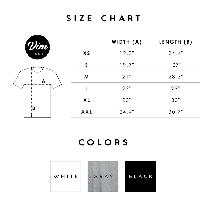 May include: Size chart for t-shirts with measurements in inches for width and length. Sizes include XS, S, M, L, XL, and XXL. Colour options include white, grey, and black.