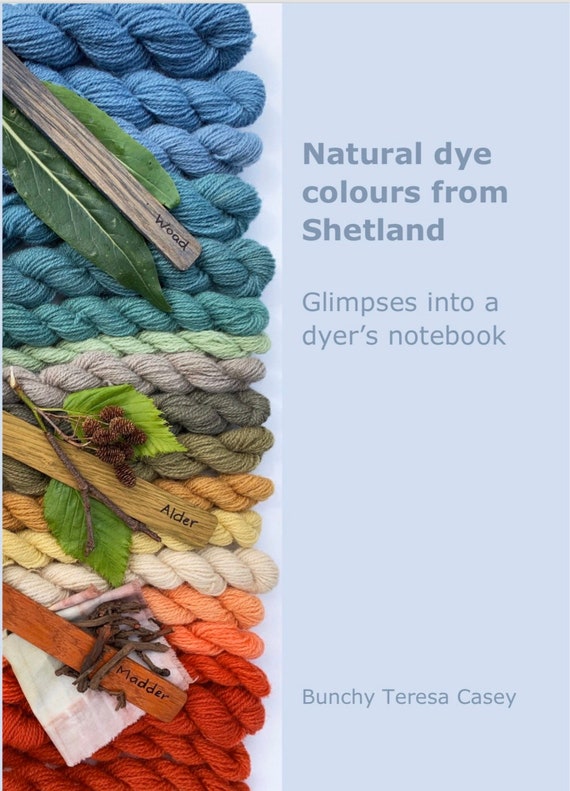 Natural Dye Colours From Shetland Learn How to Use Plants to | Etsy