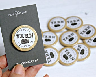 Dear Ewe | Official Yarn Squisher Pin badge, Button Badge Collection, Crochet, Knitting, Gift for Knitter UK,  Gift for Crocheter UK, Yarn