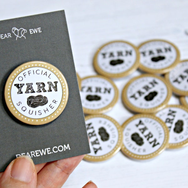 Dear Ewe | Official Yarn Squisher Pin badge, Button Badge Collection, Crochet, Knitting, Gift for Knitter UK,  Gift for Crocheter UK, Yarn