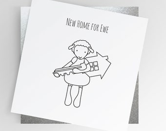 Dear Ewe | New Home for Ewe Card, New House Card, Funny New Home Card, A New Home, Moving in Gift, House Warming, Blank Greetings Card,