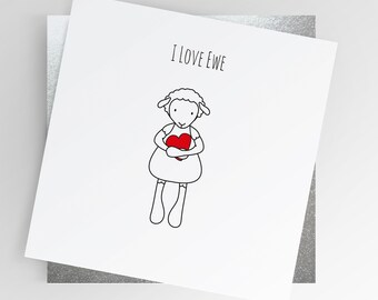 Dear Ewe | I Love Ewe Card, Cute Valentines Card, Blank Greeting Card, Anniversary Card, Sheep Greeting Card, Romantic Card, I Love You Card