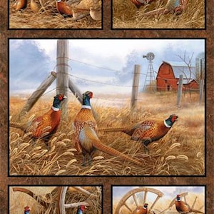 May include: A decorative panel featuring several images of pheasants in a rural setting. The images include pheasants near a wooden fence, a red barn, and a weathered wagon wheel. The panel size is 28 inches by 43 inches.