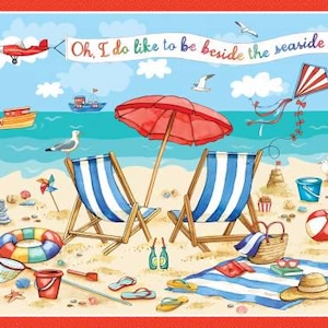 May include: A colorful illustration of a beach scene with a red and white striped beach umbrella, two blue and white striped beach chairs, a red airplane flying overhead, and the text "Oh, I do like to be beside the seaside".