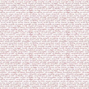 May include: White fabric with a repeating pattern of handwritten text in a soft red color. The text includes words and phrases related to sewing, such as "sewing tips," "sewing machine," and "sew happy."