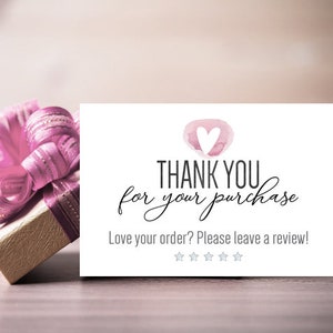 Thank you for your purchase printable card, Please leave a review tag, Love your order pdf