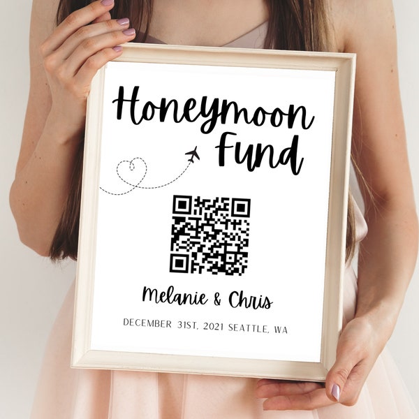 Honeymoon Fund Digital Sign  | QR Code Cash Registry | Wedding | Editable sign |  Scan to Follow Printable | Wedding Gift Sign