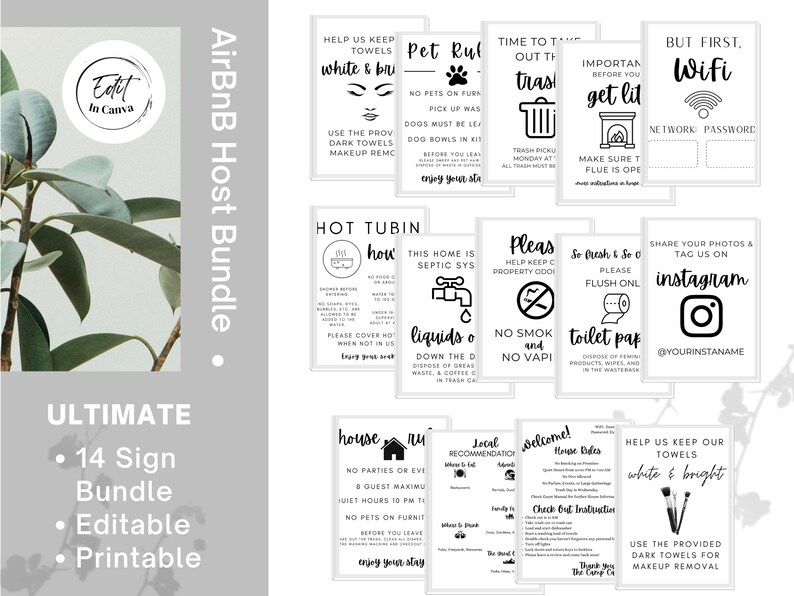 May include: A set of 14 printable signs for Airbnb hosts, with black and white text on a white background. The signs include instructions for guests, such as how to use the hot tub, how to dispose of liquids, and how to keep the towels clean. The signs also include a welcome sign, a local recommendations sign, and a house rules sign.