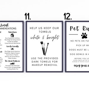 May include: Three black and white framed signs with white text on a white background. The first sign says "Local Recommendations" and lists local restaurants and activities. The second sign says "Help us keep our towels white & bright" and has a picture of makeup brushes. The third sign says "Pet Rules" and lists rules for pets, including "No pets on furniture" and "Dogs must be leashed".