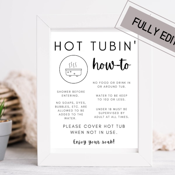 Hot Tub Sign | Hot Tub Rules Sign | Editable sign | Property Management | Airbnb Printable | Airbnb Host Help