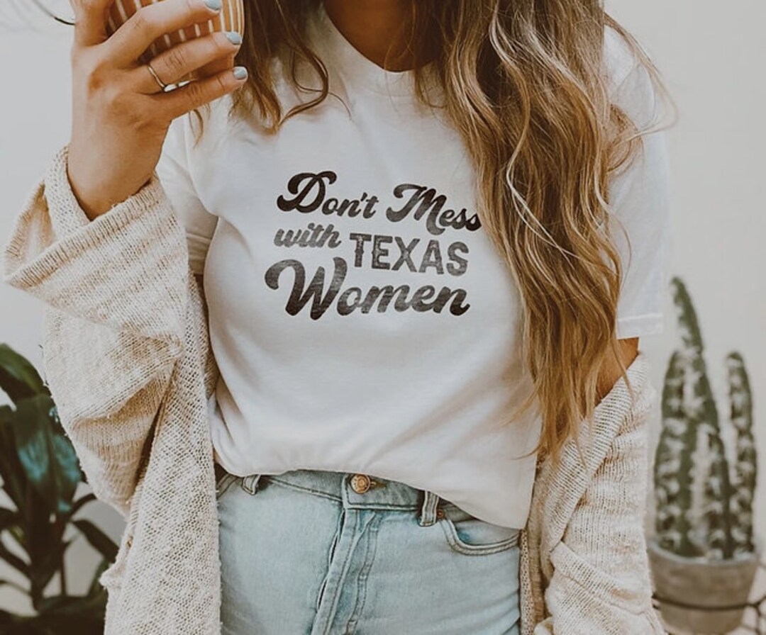 Dont Mess With Texas Women Tshirt- Free Shipping - Etsy