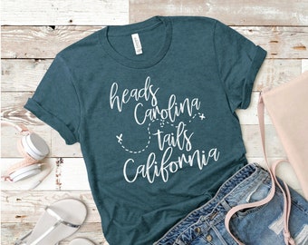 Heads Carolina Tails California Tshirt- Free Shipping