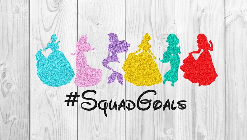 Free Free 331 Princess Squad Goals Svg SVG PNG EPS DXF File