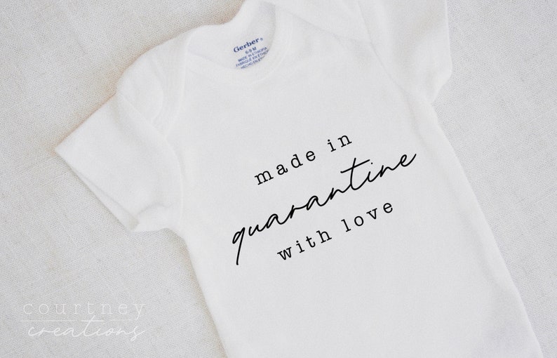 Pregnancy Announcement Made In Quarantine With Love Baby Bodysuit COVID Baby Infant Bodysuit