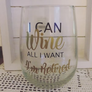 Retirement Stemless Wine Glass