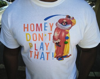 homie the clown t shirt