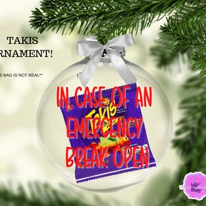 Takis Ornament