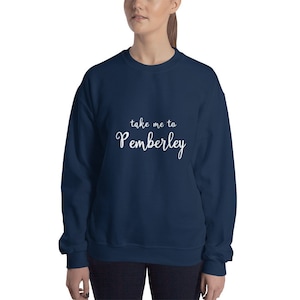 Sudadera Pemberley - Jane Austen - Sudadera Orgullo y Prejuicio, camisa Jane Austen, camisa amante de los libros, camisas de literatura, jane austen shi