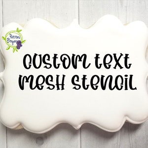 Custom Text,  Mesh Cookie Stencil - Cookier Supplies - Silk Screen Stencil For Genie - Reusable - Fast Shipping