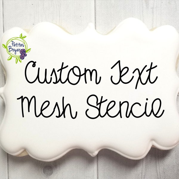 Custom Text,  Mesh Cookie Stencil - Cookier Supplies - Silk Screen Stencil For Genie - Reusable - Fast Shipping